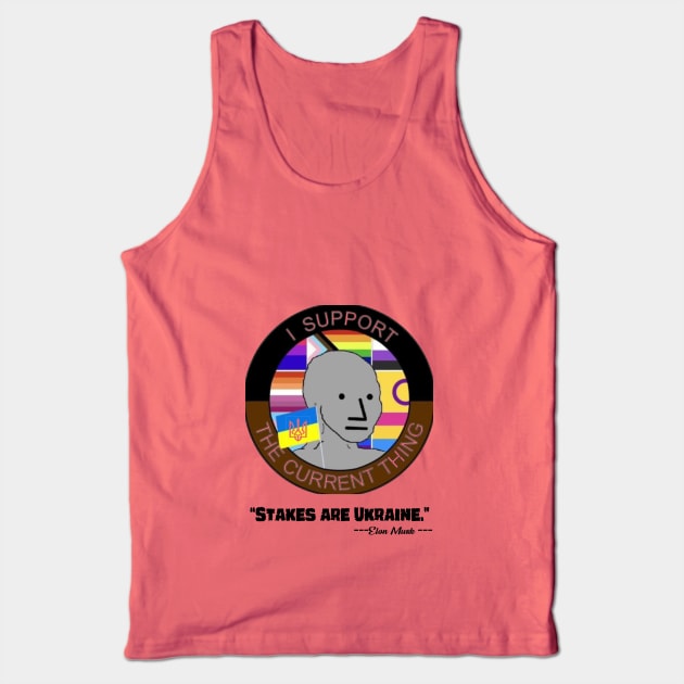 I SUPPORT CURRENT THINGS TO SAVE UKRAINE Tank Top by 9TO9IMALL